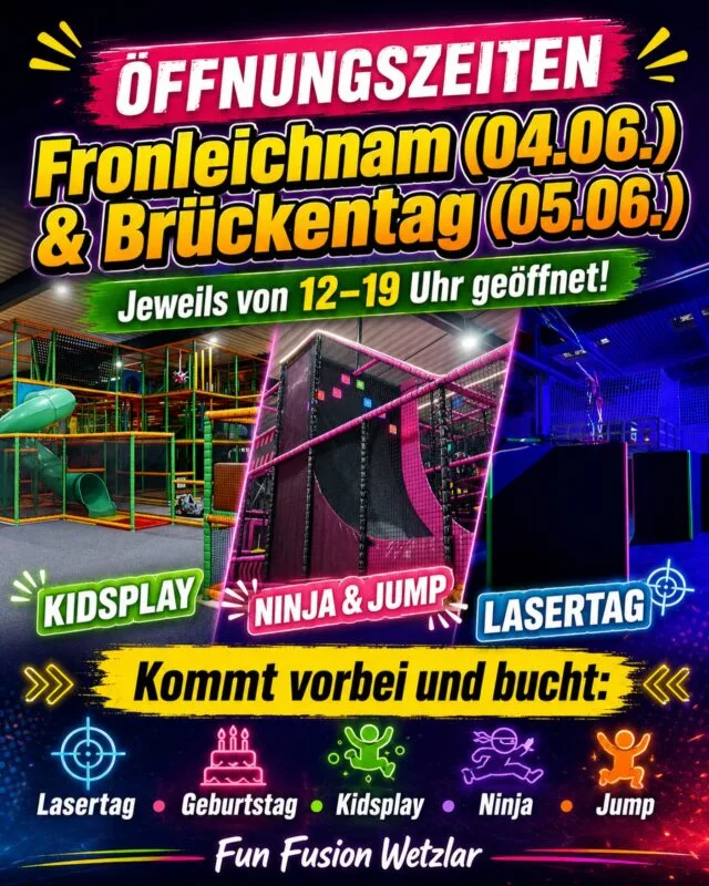 Fronleichnam & Brückentag geöffnet! 🎉

Am 04.06. und 05.06. sind wir jeweils von 12:00 bis 19:00 Uhr für euch da.

Kommt vorbei und erlebt Action, Spaß und Bewegung bei uns im Fun Fusion Wetzlar – mit Lasertag, Kidsplay, Ninja und Jump.

🎂 Geburtstage können an diesen Tagen natürlich auch gefeiert werden, müssen aber vorab gebucht werden, damit wir alles passend für euch vorbereiten können.

Wir freuen uns auf euren Besuch! 🚀

Hinweis: Bitte beachtet vor eurem Besuch unsere Hausordnung auf der Webseite.

#FunFusionWetzlar #Wetzlar #Fronleichnam #Brückentag #Kidsplay Lasertag Ninja Jump Kindergeburtstag Familienzeit