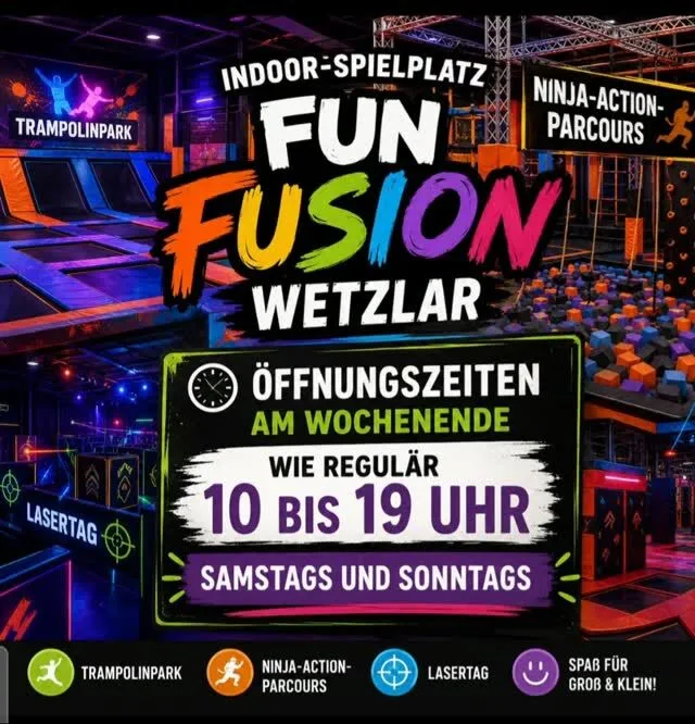 Liebe Fun Fusion Wetzlar-Fans! 

Ab September sind wir am Wochenende wieder wie gewohnt von 10:00 bis 19:00 Uhr für euch da! 🎉

Wir freuen uns riesig, euch wieder in unserem Park begrüßen zu dürfen – ganz egal, ob ihr mit der Familie, Freunden, Geburtstagsgesellschaften, Firmen oder einfach zum gemeinsamen Spaß spontan vorbeikommt. Bei uns ist jeder herzlich willkommen! ❤️

Freut euch auf jede Menge Action mit:
🤸 Trampolinpark
🥷 Ninja-Action-Parcours
🎯 Lasertag
🎈 Indoor-Spielplatz

Wichtige Hinweise für euren Besuch:
Bitte beachtet unsere Hausordnung, die Regelung zur Mitnahme von Speisen und Getränken sowie die Anti-Rutsch-Socken-Pflicht. So sorgen wir gemeinsam für einen sicheren und angenehmen Aufenthalt für alle Gäste.

📅 Öffnungszeiten am Wochenende:
🕙 Samstag & Sonntag | 10:00 – 19:00 Uhr

Wir freuen uns auf euren Besuch und können es kaum erwarten, gemeinsam mit euch ein actionreiches Wochenende zu erleben! 🎊

#FunFusionWetzlar #Wochenende #Trampolinpark #NinjaParcours #Lasertag IndoorSpielplatz Familienausflug Kindergeburtstag Wetzlar Freizei