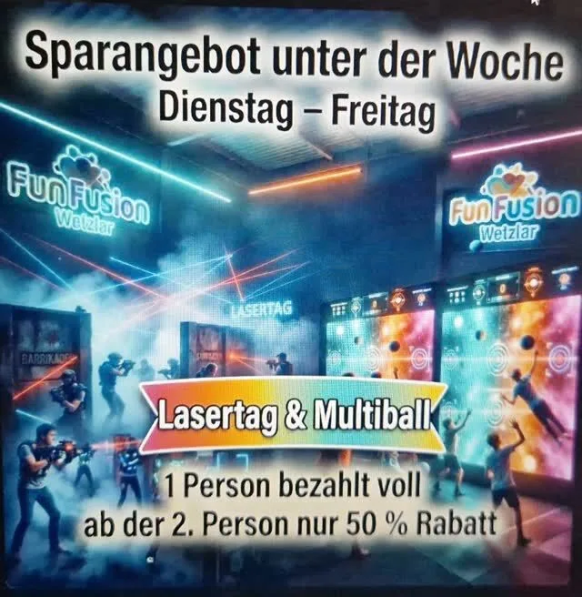 🔥 Weniger los. Mehr für euch. 🔥

Dienstag bis Freitag, 15–19 Uhr – die Stunden, in denen bei uns Platz statt Gedränge ist. Und mittendrin das, was es so nur einmal gibt.

⚡ Neue Multiball-Anlage – einmalig in Mittelhessen Interaktive Sport- und Spielwand mit 45 verschiedene Spiele frei wählbar,  20 Minuten Spielzeit für bis zu 12 Personen.

🎯 1. Runde Lasertag – 15 Minuten Spielzeit Nebel, Neonlicht, Platz für bis zu 20 Personen.

Warum sich das lohnt? Ob Einzelspieler, Familie oder Gruppe – bei uns ist jeder willkommen.

Stellt euch vor: Feierabend, ihr kommt rein, keine Warteschlange – und 35 Minuten später habt ihr Lasertag und Multiball gespielt und dabei die Hälfte gespart. 

Genau das ist der Deal:
• 1 Person: Vollpreis
• Ab der 2. Person: nur 50 % Rabatt

📲 So bekommt ihr das Sparangebot: Zeigt einfach dieses Angebot auf eurem Handy an der Kasse vor – nur bei Vorlage auf dem Handy gibt es den Rabatt. Ohne Nachweis gilt der reguläre Preis.
⏳ Gültig bis 31.12.2026 – verbindlich. Danach läuft das Angebot aus, also nutzt es, solange es läuft.
Nur vor Ort – spontan direkt buchbar. Kein Vorbuchen, kein Aufwand. Einfach vorbeikommen und loslegen.

📍 Fun Fusion Wetzlar Garbenheimer Str. 15–17 35578 Wetzlar 🗓️ Dienstag – Freitag, 15–19 Uhr 🫶